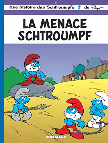 Menace Schtroumpf (La)